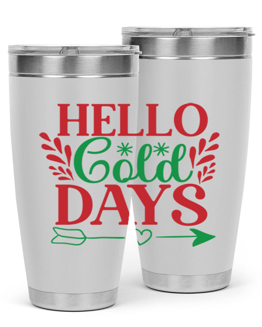 Hello Cold Days 153# Winter Tumbler in stainless steel with a drink-thru lid, showcasing its sleek design and double wall insulation.