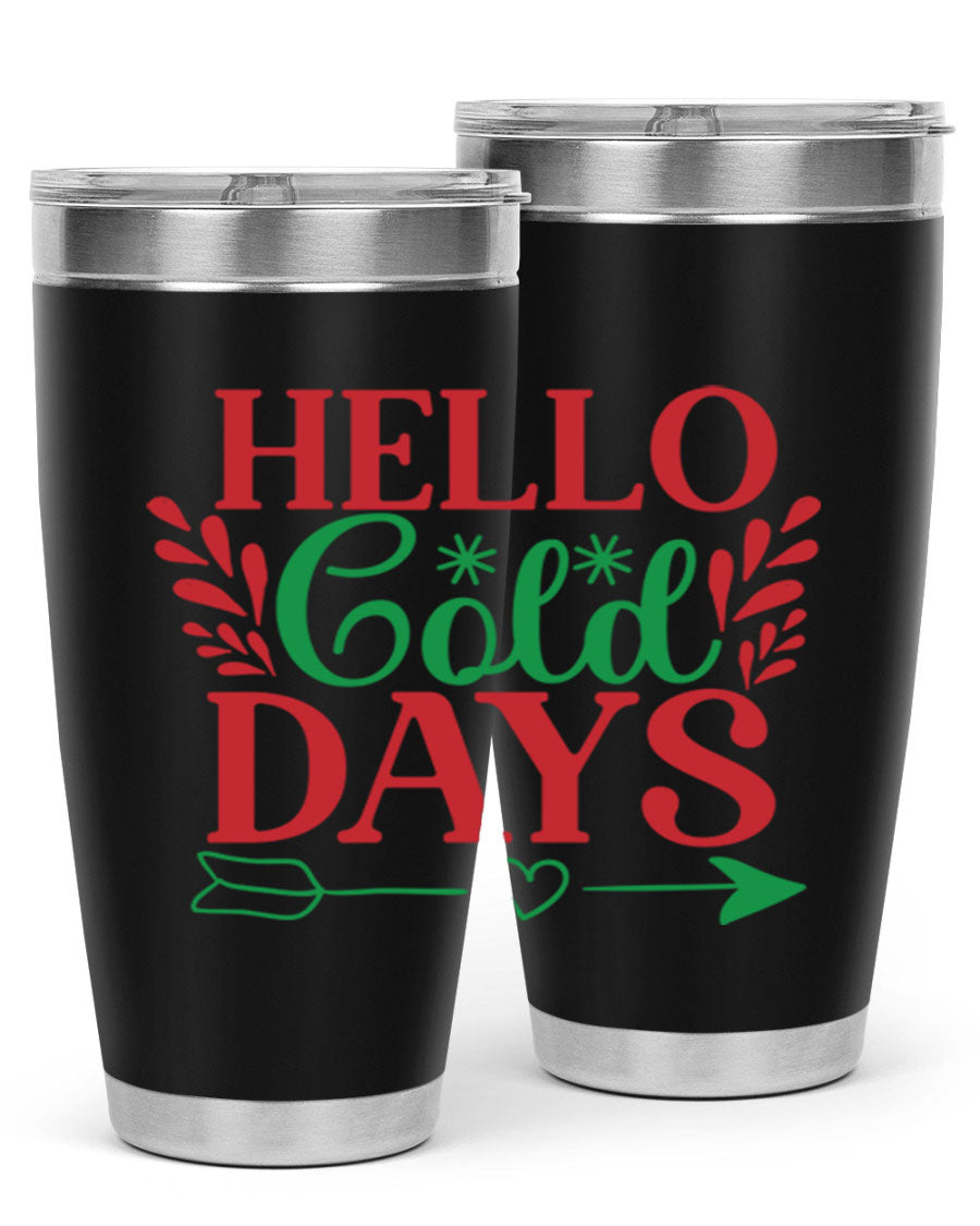 Hello Cold Days 153# Winter Tumbler in stainless steel with a drink-thru lid, showcasing its sleek design and double wall insulation.