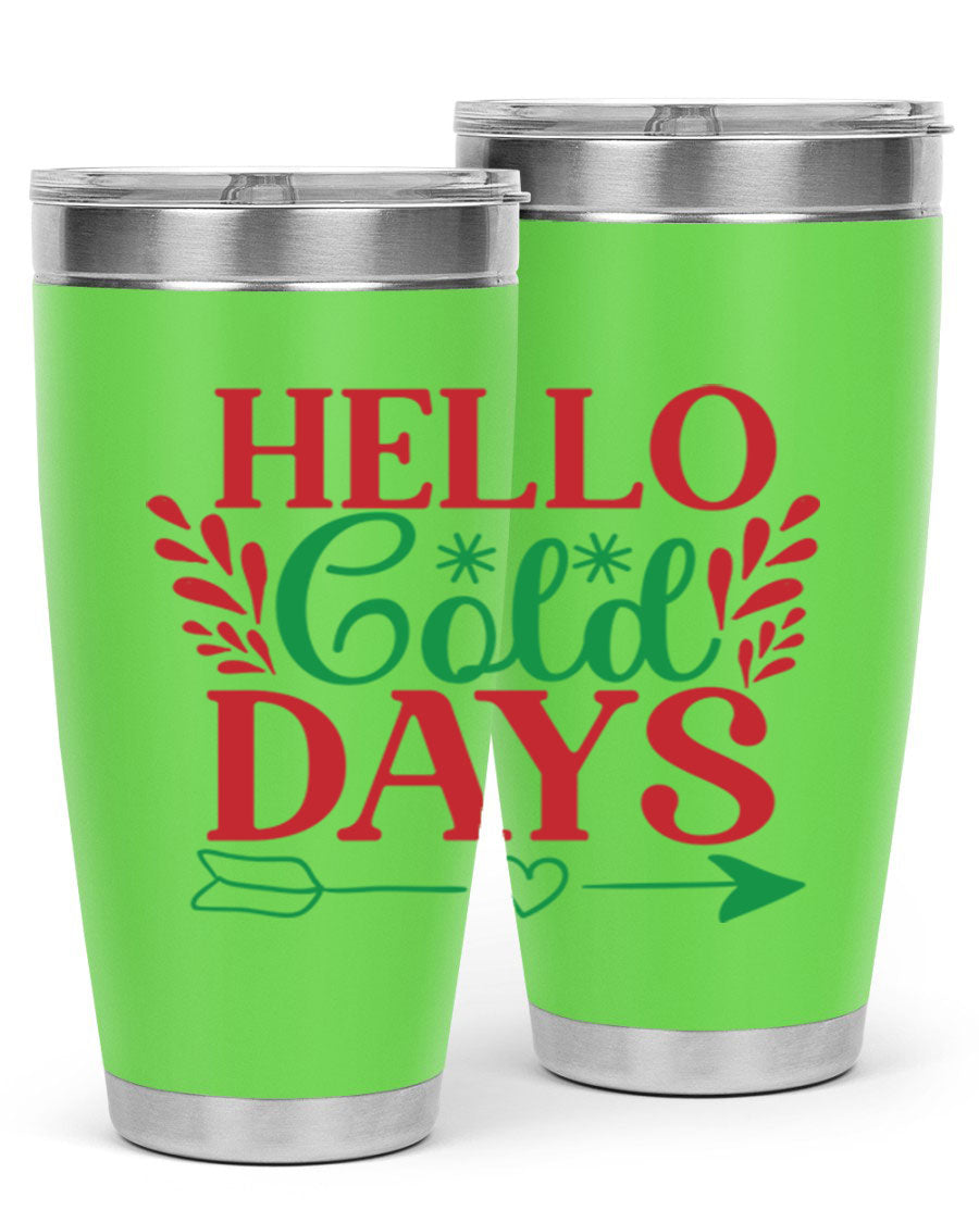 Hello Cold Days 153# Winter Tumbler in stainless steel with a drink-thru lid, showcasing its sleek design and double wall insulation.