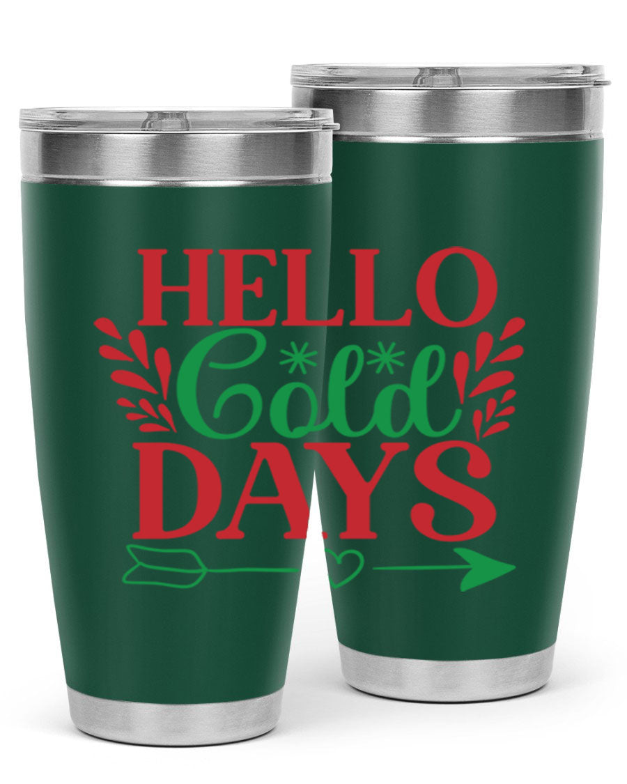Hello Cold Days 153# Winter Tumbler in stainless steel with a drink-thru lid, showcasing its sleek design and double wall insulation.