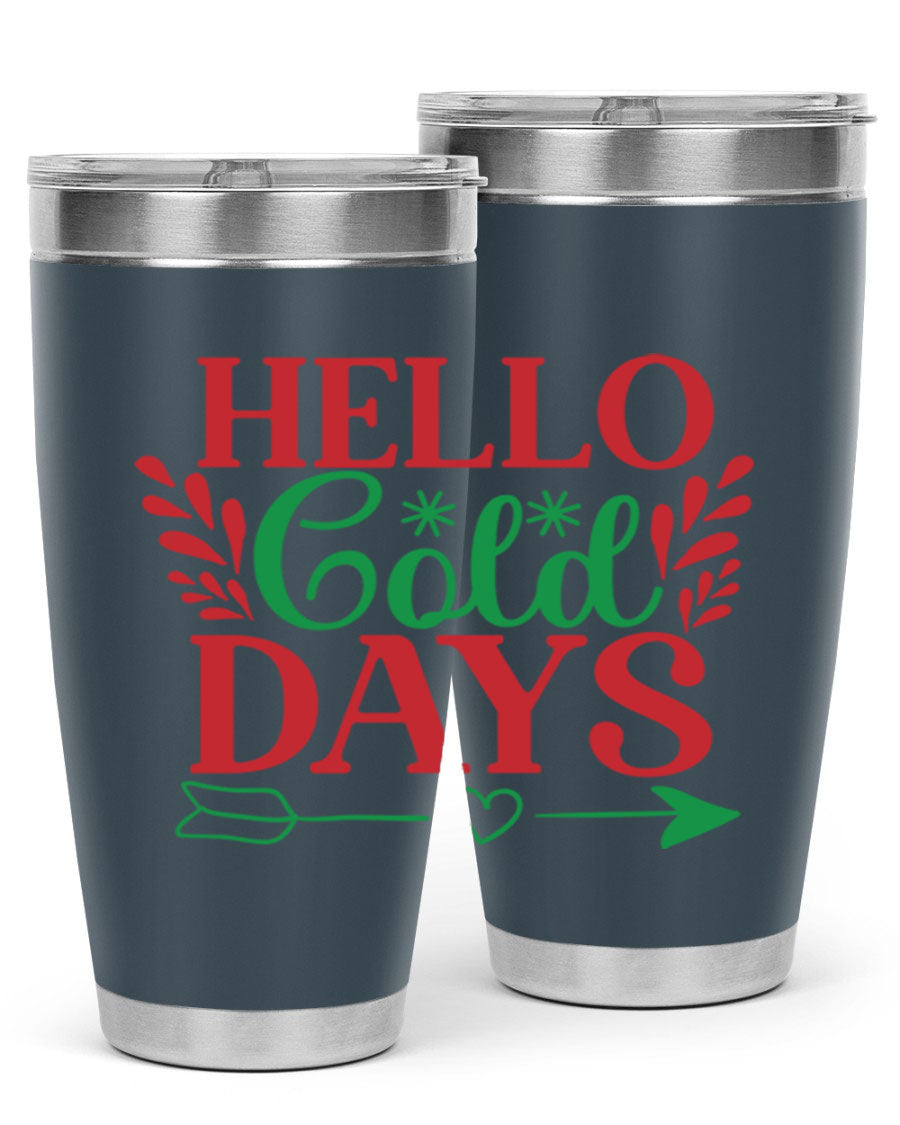 Hello Cold Days 153# Winter Tumbler in stainless steel with a drink-thru lid, showcasing its sleek design and double wall insulation.