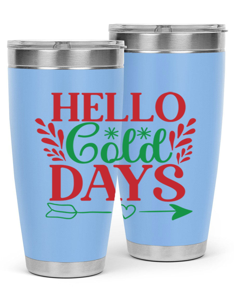 Hello Cold Days 153# Winter Tumbler in stainless steel with a drink-thru lid, showcasing its sleek design and double wall insulation.