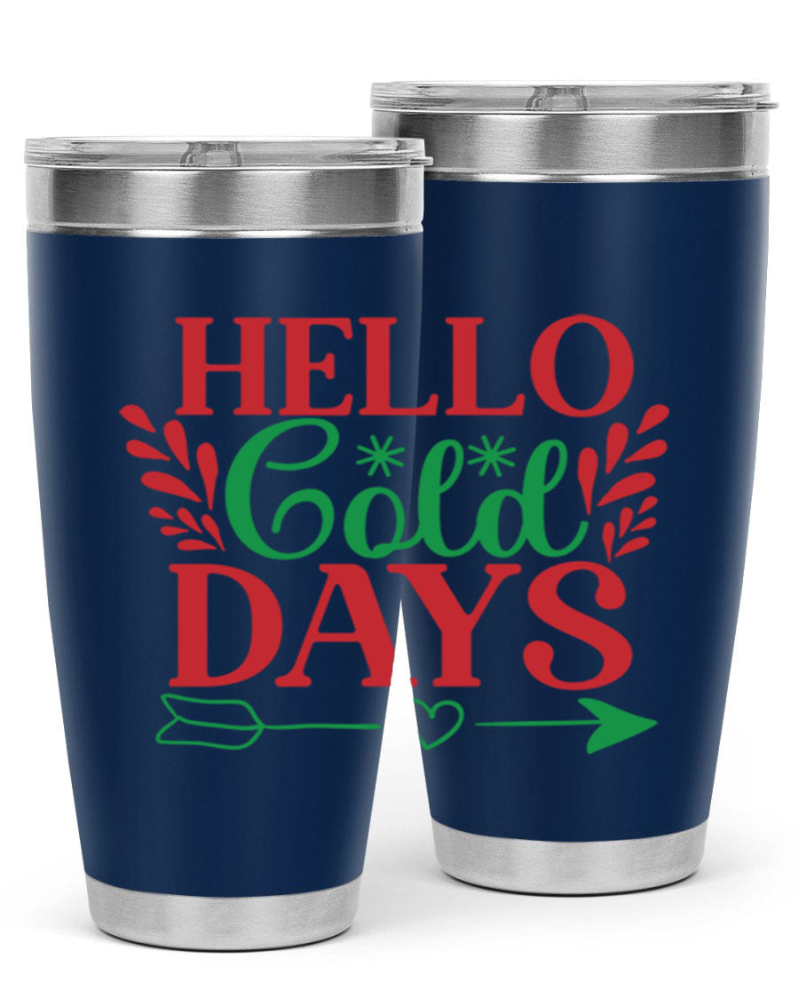 Hello Cold Days 153# Winter Tumbler in stainless steel with a drink-thru lid, showcasing its sleek design and double wall insulation.