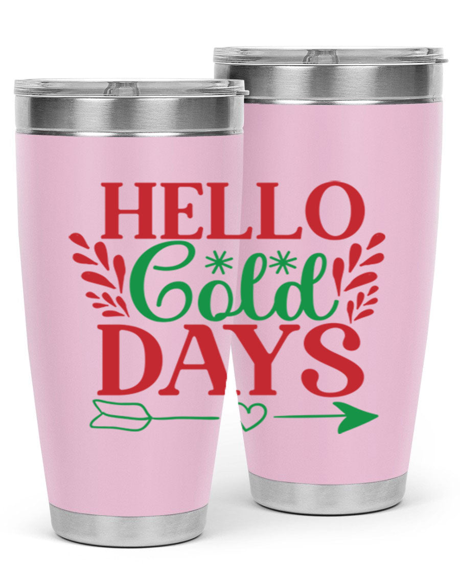 Hello Cold Days 153# Winter Tumbler in stainless steel with a drink-thru lid, showcasing its sleek design and double wall insulation.