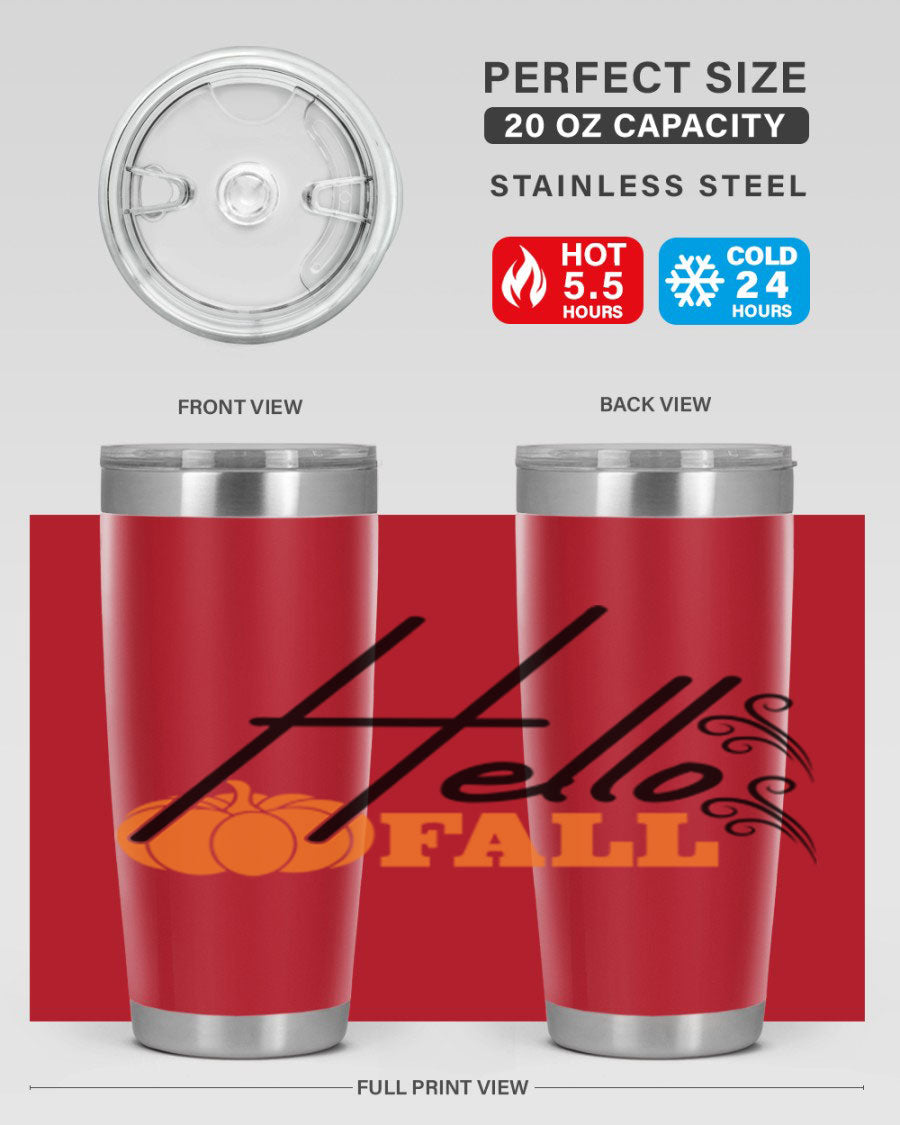 Hello Fall 20oz Tumbler featuring a stylish autumn design, made from double wall vacuum stainless steel with copper lining.
