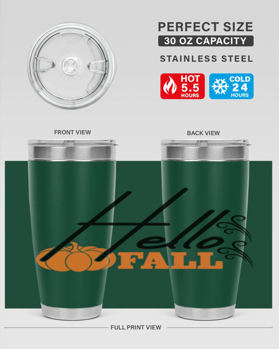 Hello Fall 20oz Tumbler featuring a stylish autumn design, made from double wall vacuum stainless steel with copper lining.