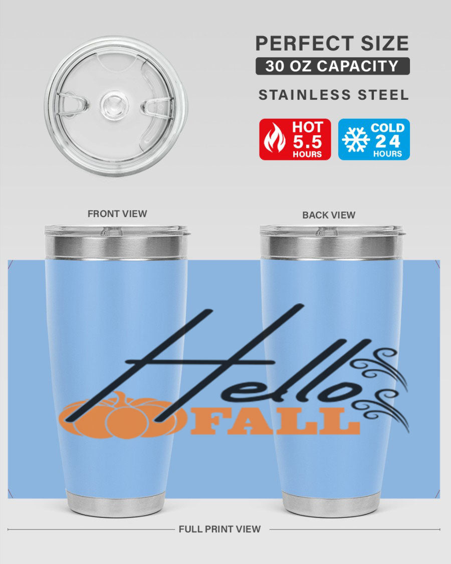 Hello Fall 20oz Tumbler featuring a stylish autumn design, made from double wall vacuum stainless steel with copper lining.
