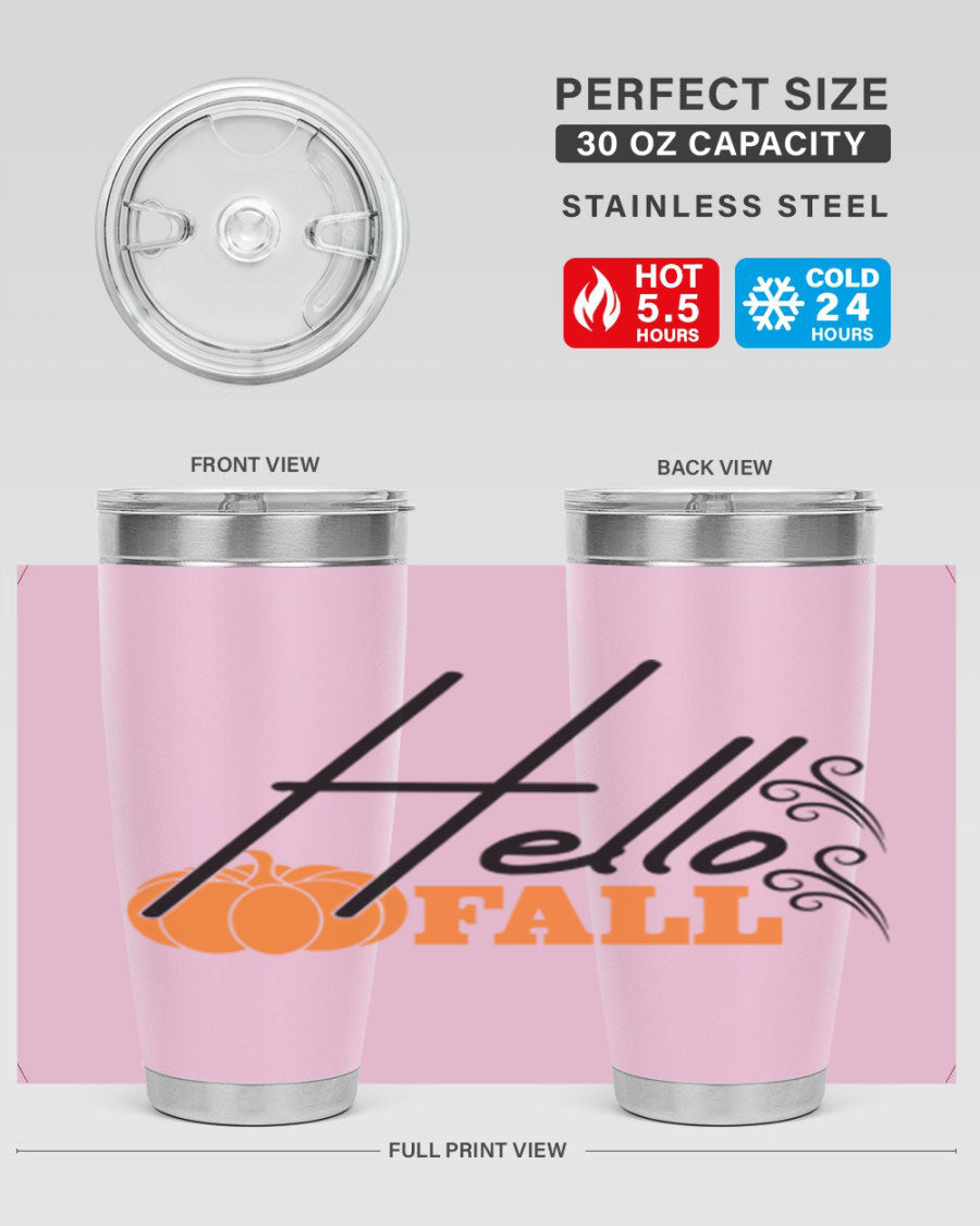 Hello Fall 20oz Tumbler featuring a stylish autumn design, made from double wall vacuum stainless steel with copper lining.
