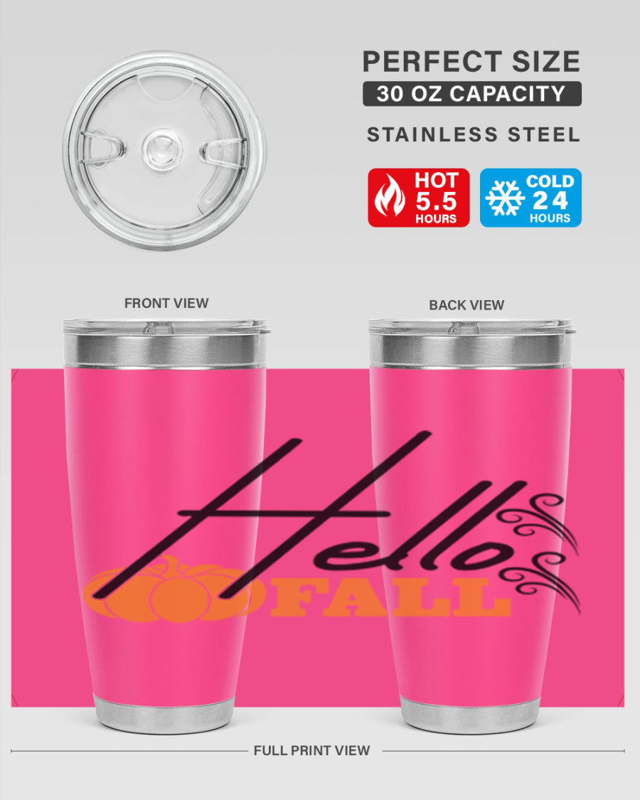 Hello Fall 20oz Tumbler featuring a stylish autumn design, made from double wall vacuum stainless steel with copper lining.