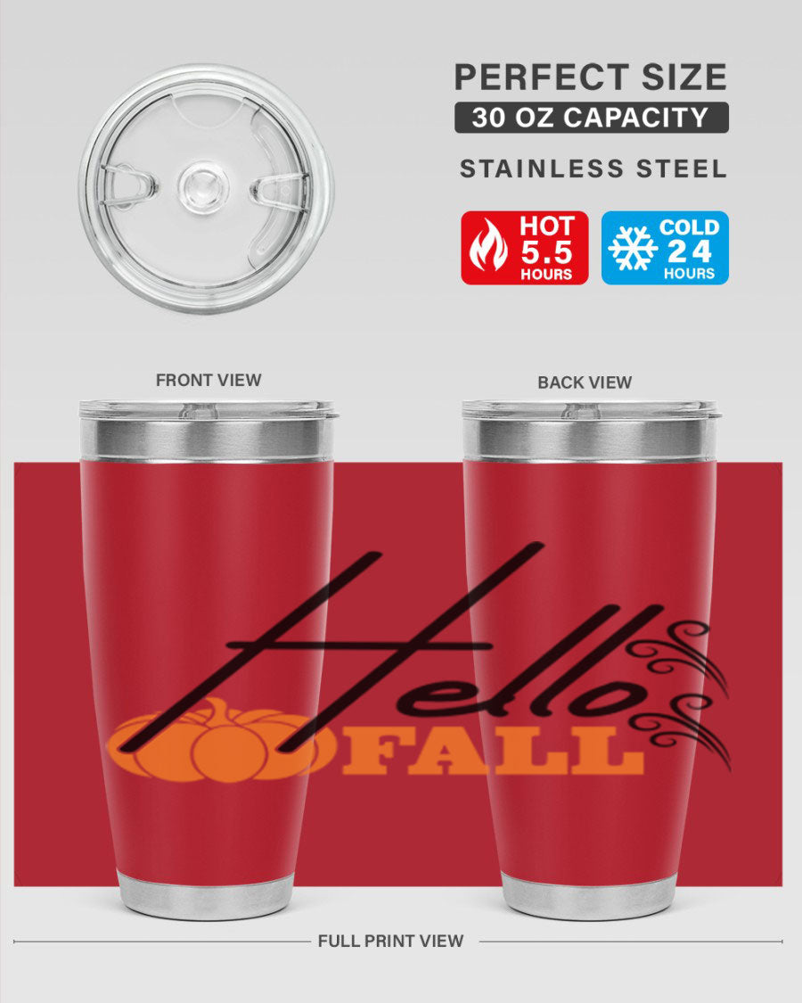 Hello Fall 20oz Tumbler featuring a stylish autumn design, made from double wall vacuum stainless steel with copper lining.