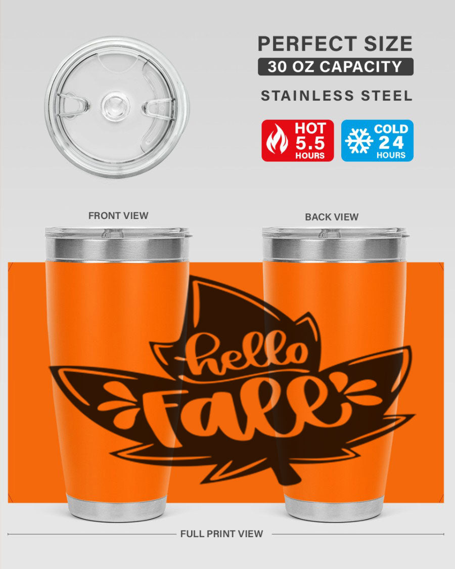 Hello Fall 494# Tumbler in 20oz and 30oz sizes, showcasing double wall vacuum stainless steel design with a seasonal print.