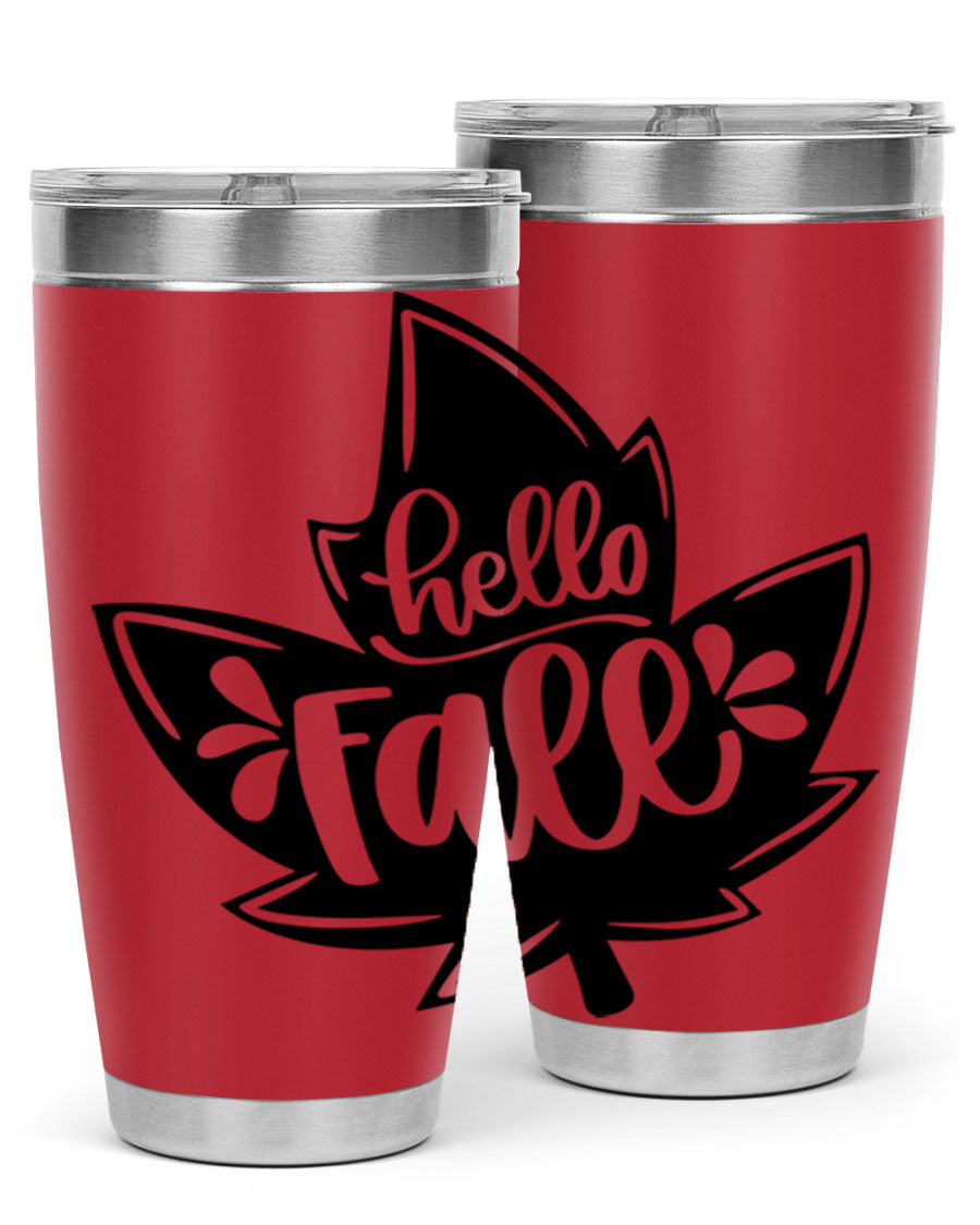 Hello Fall 494# Tumbler in 20oz and 30oz sizes, showcasing double wall vacuum stainless steel design with a seasonal print.