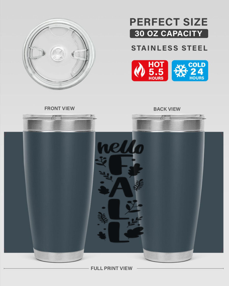 Hello Fall 495# 20oz tumbler featuring double wall vacuum stainless steel with copper lining, designed for hot and cold beverages.