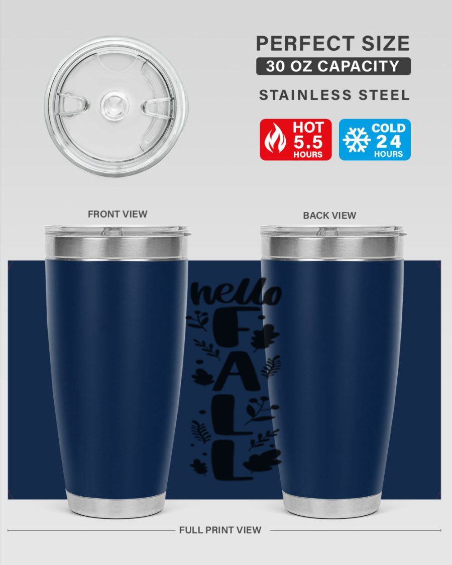 Hello Fall 495# 20oz tumbler featuring double wall vacuum stainless steel with copper lining, designed for hot and cold beverages.