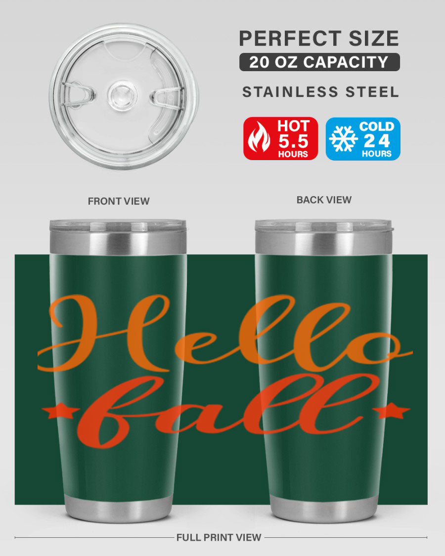 Hello Fall Design 278# tumbler in 20oz and 30oz sizes, showcasing a stylish autumn-themed design with a stainless steel finish.