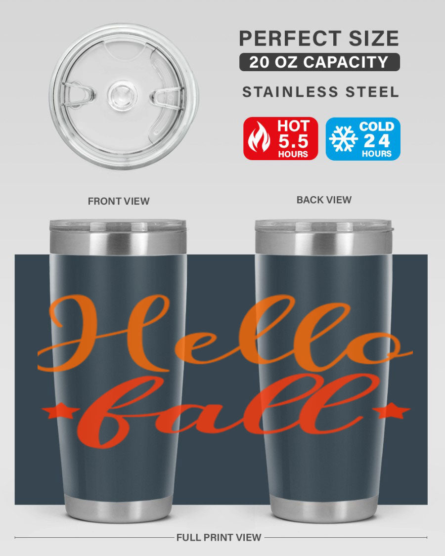 Hello Fall Design 278# tumbler in 20oz and 30oz sizes, showcasing a stylish autumn-themed design with a stainless steel finish.