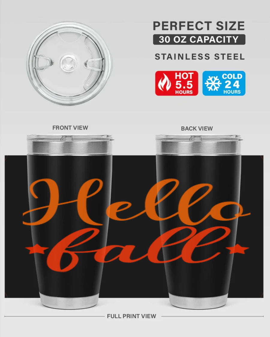 Hello Fall Design 278# tumbler in 20oz and 30oz sizes, showcasing a stylish autumn-themed design with a stainless steel finish.