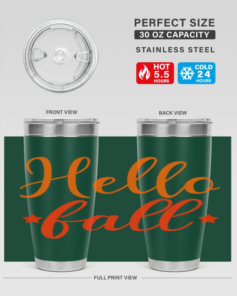 Hello Fall Design 278# tumbler in 20oz and 30oz sizes, showcasing a stylish autumn-themed design with a stainless steel finish.