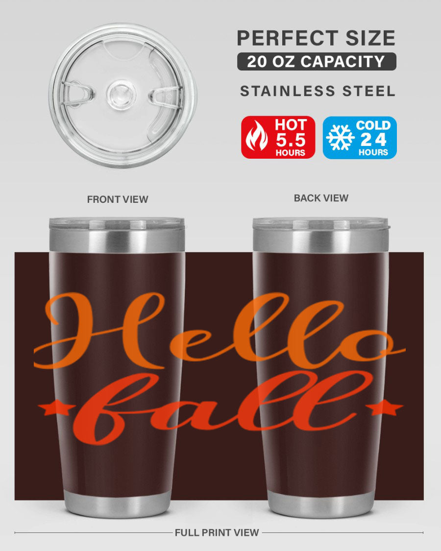 Hello Fall Design 278# tumbler in 20oz and 30oz sizes, showcasing a stylish autumn-themed design with a stainless steel finish.