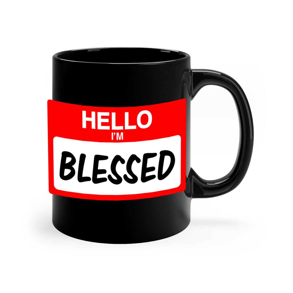 Hello I'm Blessed 133# Mug with black phrases, two-tone design, and glossy finish, available in multiple colors.