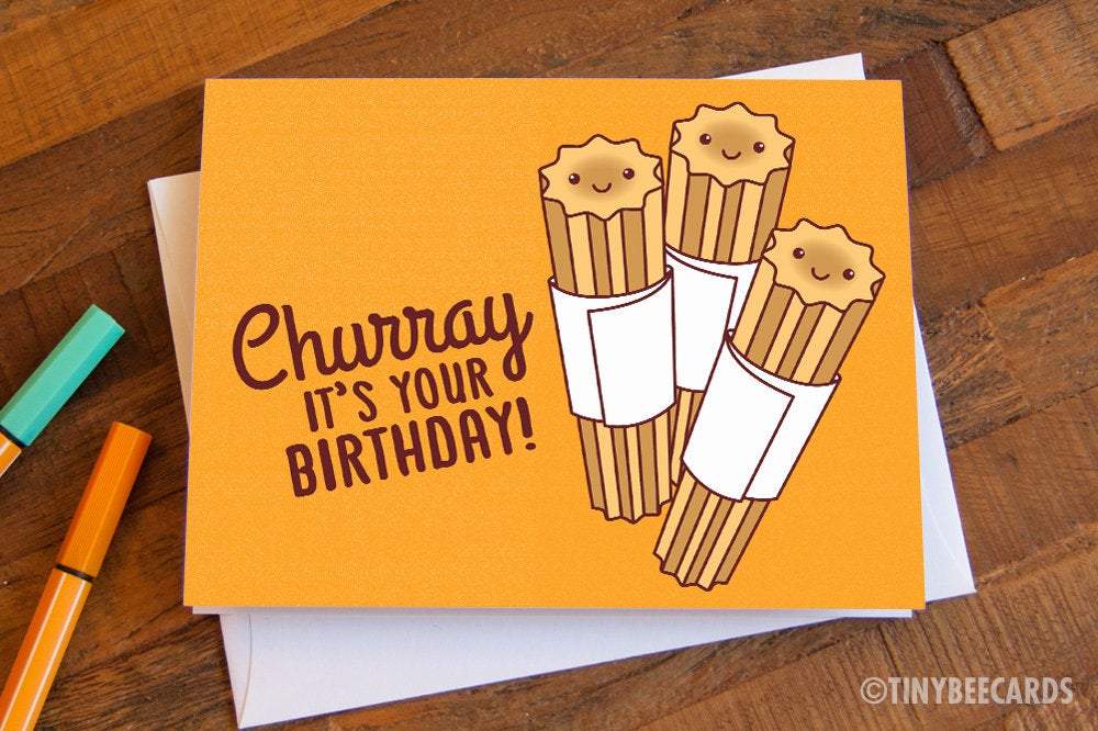 Churro Birthday Card featuring a colorful churro illustration and the text 'Churray It's Your Birthday!'