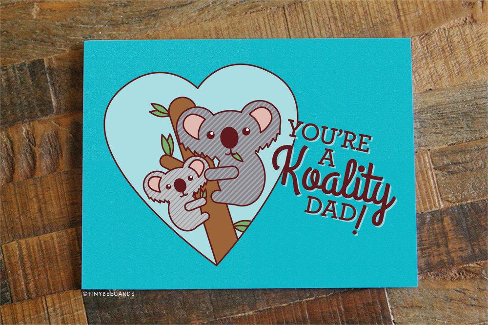 Funny Koala Father's Day Card featuring the pun 'Koality Dad' with a cute koala illustration.
