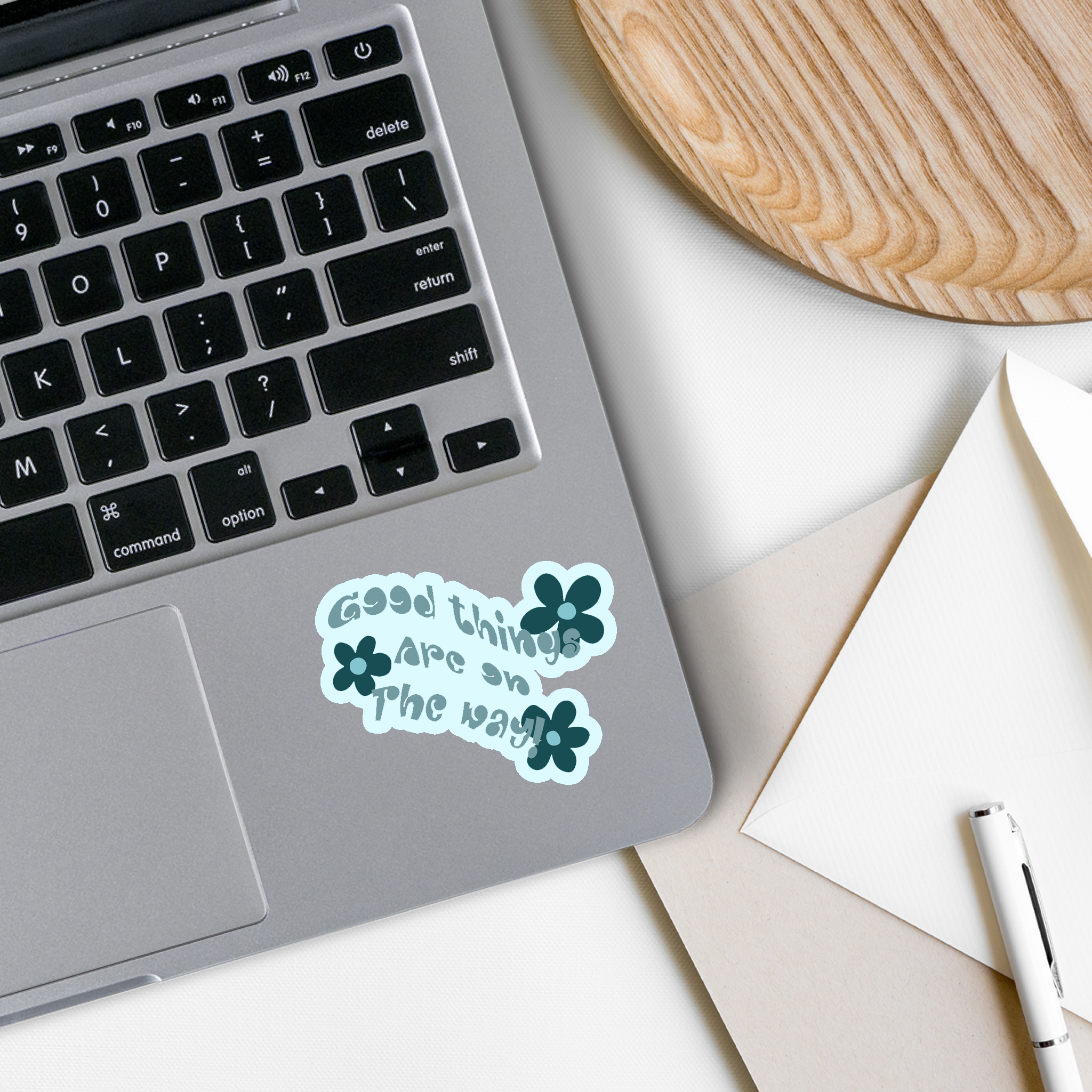 Good Things Are on the Way Vinyl Sticker featuring a motivational design on high-quality matte vinyl.