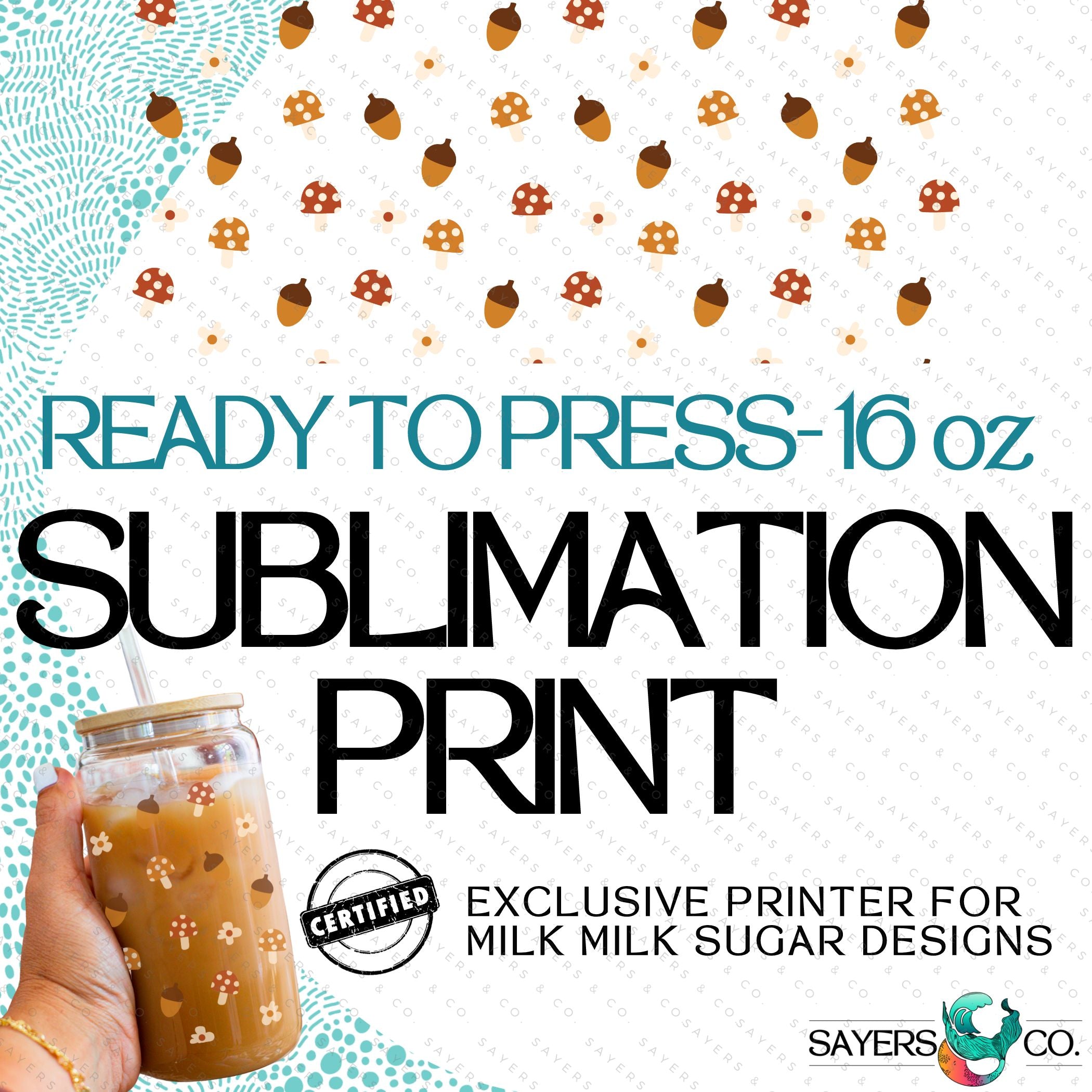 PRINTED Sublimation Transfer featuring Milk Milk Sugar design with micro mushrooms, ideal for Fall-themed cups.