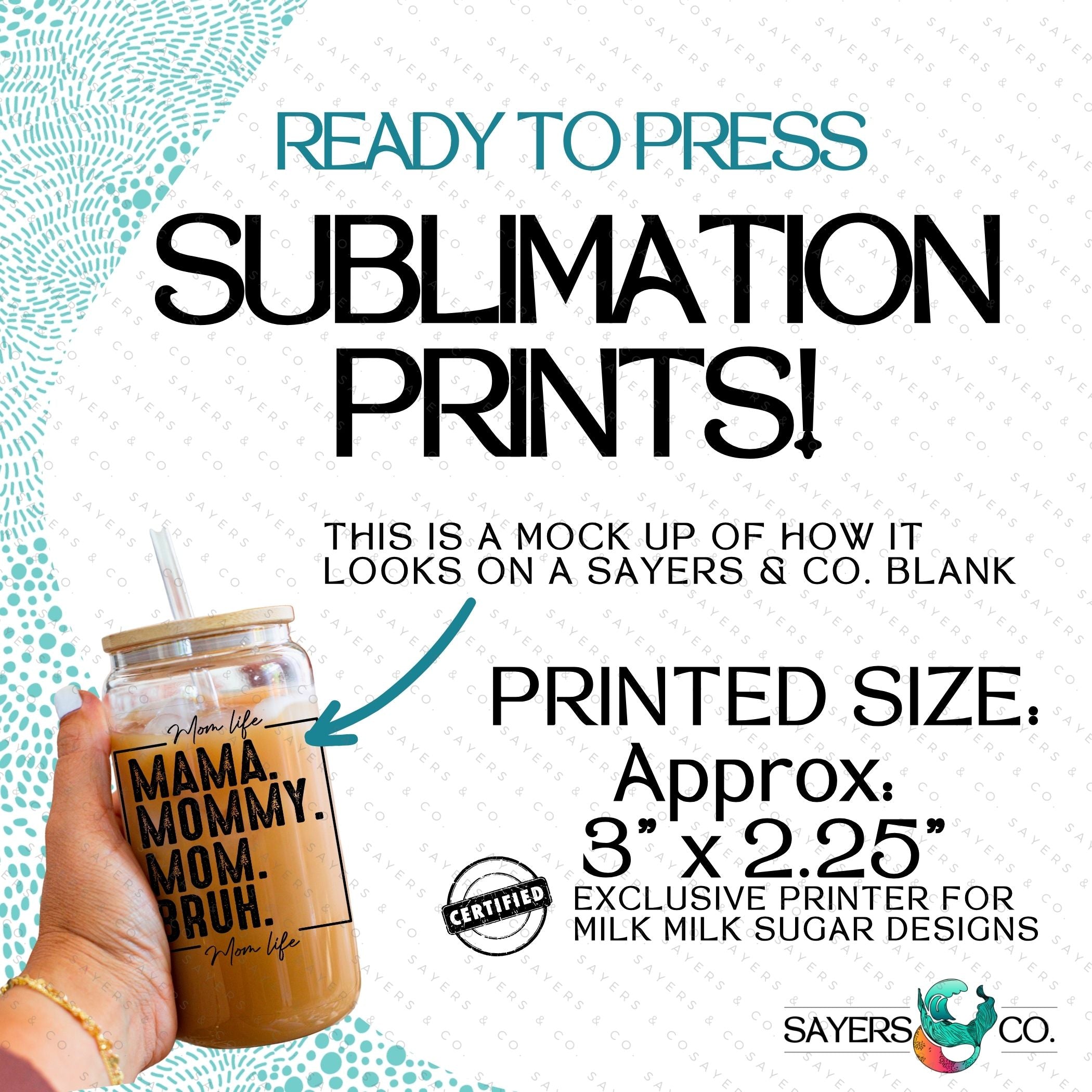 Mama Bruh 16oz sublimation transfer print showcasing vibrant colors and humorous design for moms.