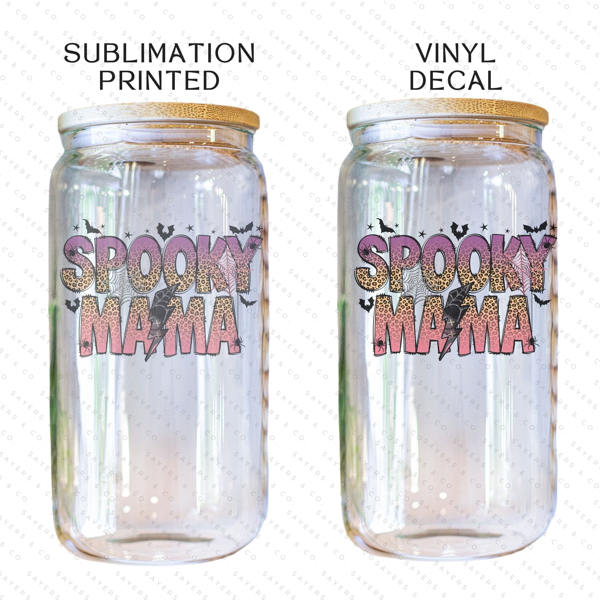 Spooky Mama 16oz sublimation transfer and vinyl print design featuring Halloween-themed graphics.