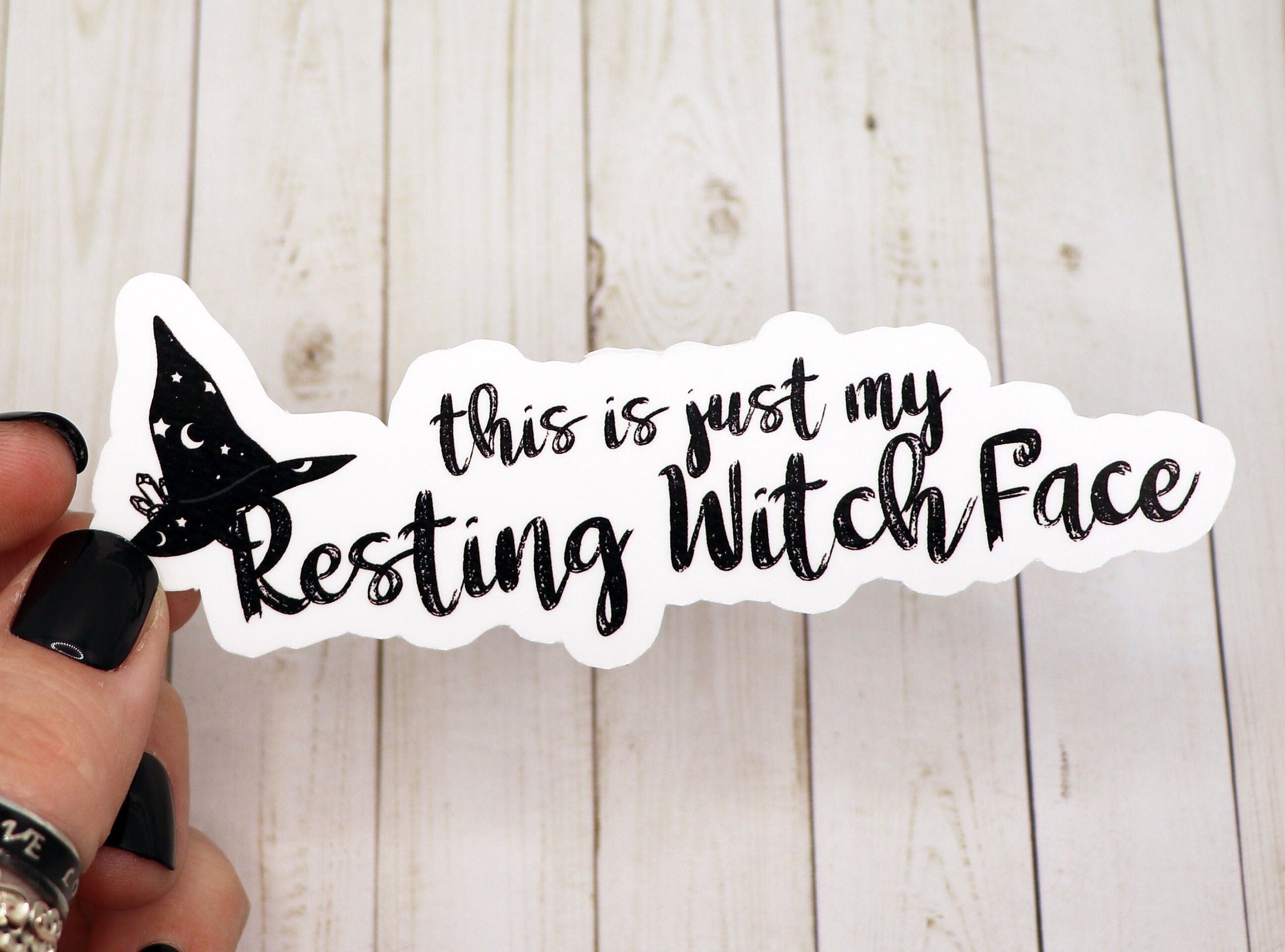 A humorous sticker featuring the phrase 'This is Just My Resting Witch Face' on a matte vinyl background, perfect for personalizing items.