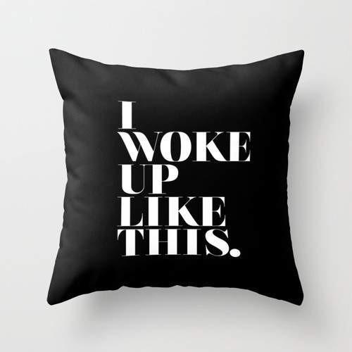 I Woke Up Like This Pillow Cover featuring a stylish double-sided print on 100% spun polyester fabric, measuring 16" x 16" with a concealed zipper.