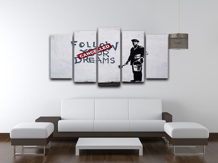 Banksy Follow Your Dreams 5 Split Panel Canvas artwork featuring vibrant colors and motivational design across five panels.