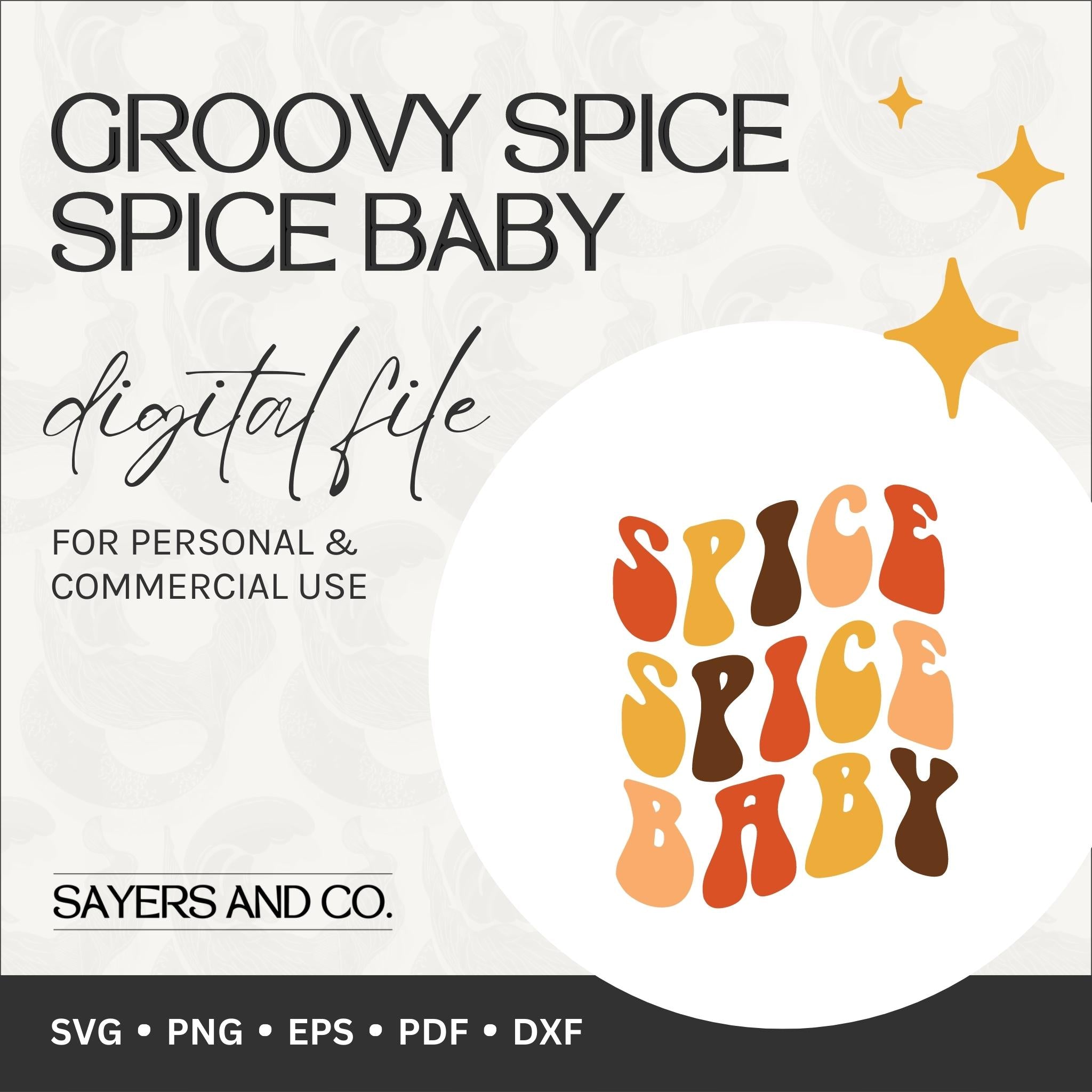 Groovy Spice Spice Baby digital files showcasing whimsical fall designs in SVG, PNG, EPS, PDF, and DXF formats for creative projects.