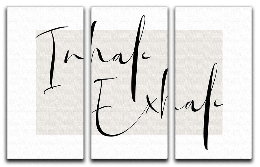 Inhale Exhale Cursive 3 Split Panel Canvas Print showcasing elegant cursive lettering on three separate canvases, perfect for home decor.