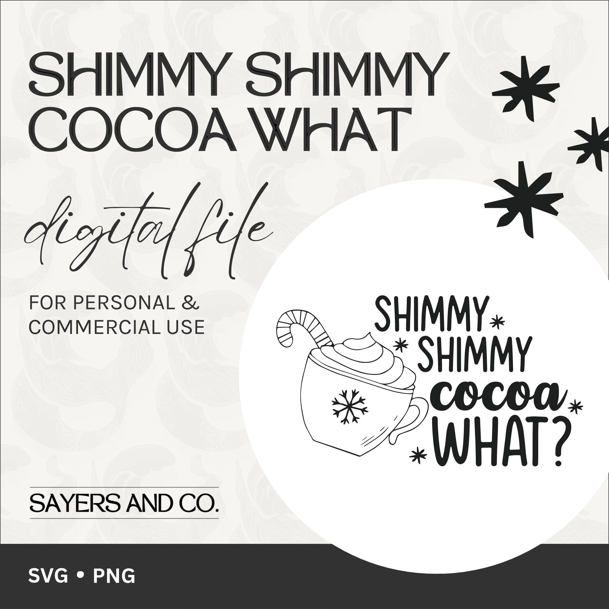 Shimmy Shimmy Cocoa digital files in SVG and PNG formats, showcasing holiday-themed designs for mugs and tumblers.