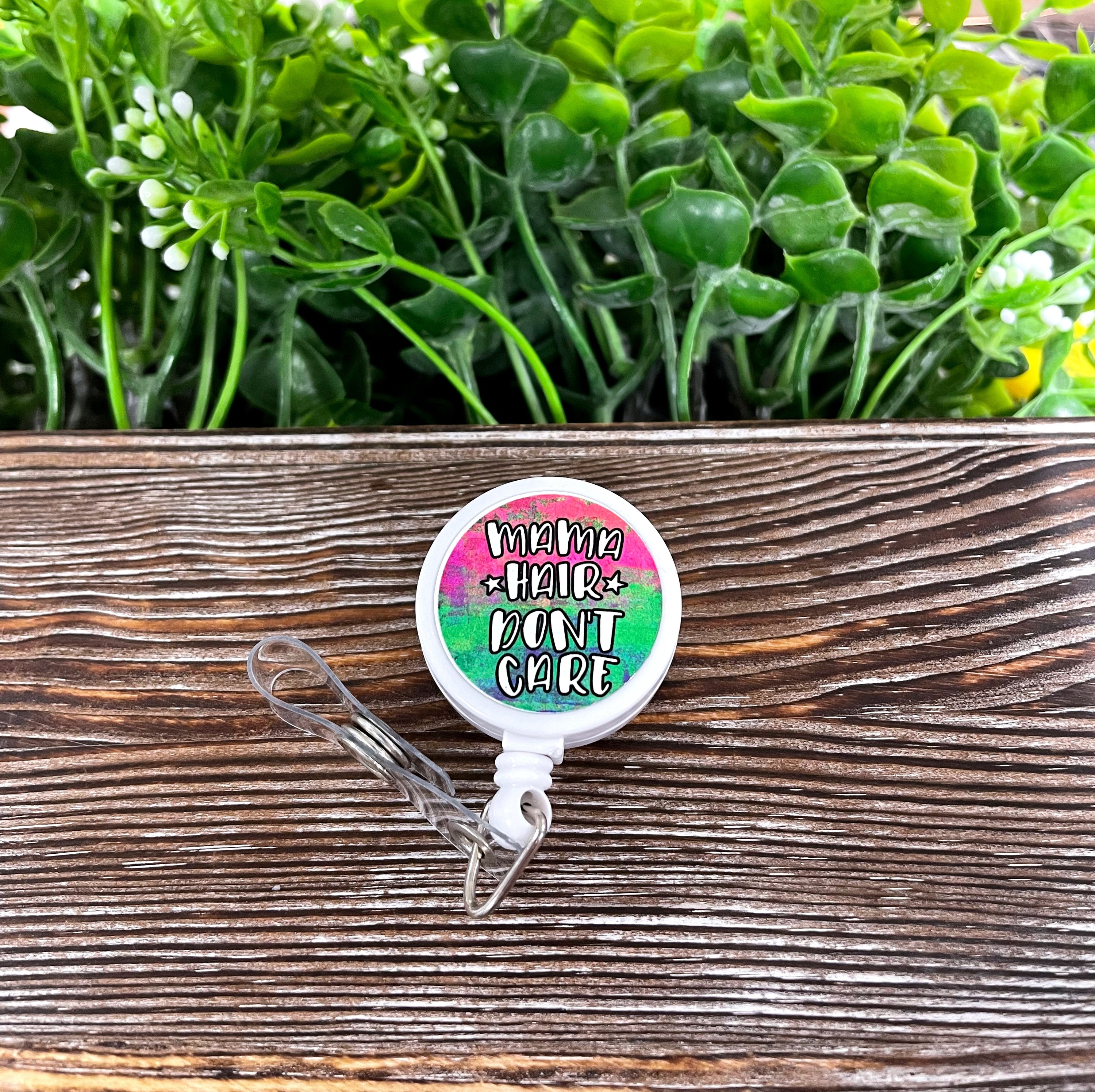 Mama Hair Don't Care retractable badge reel with boho design, featuring a metal blank and plastic reel.