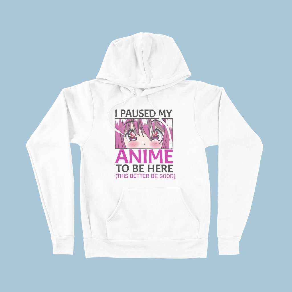 I Paused My Anime To Be Here Hoodie featuring cute anime eyes print, soft fleece material, and unisex design.