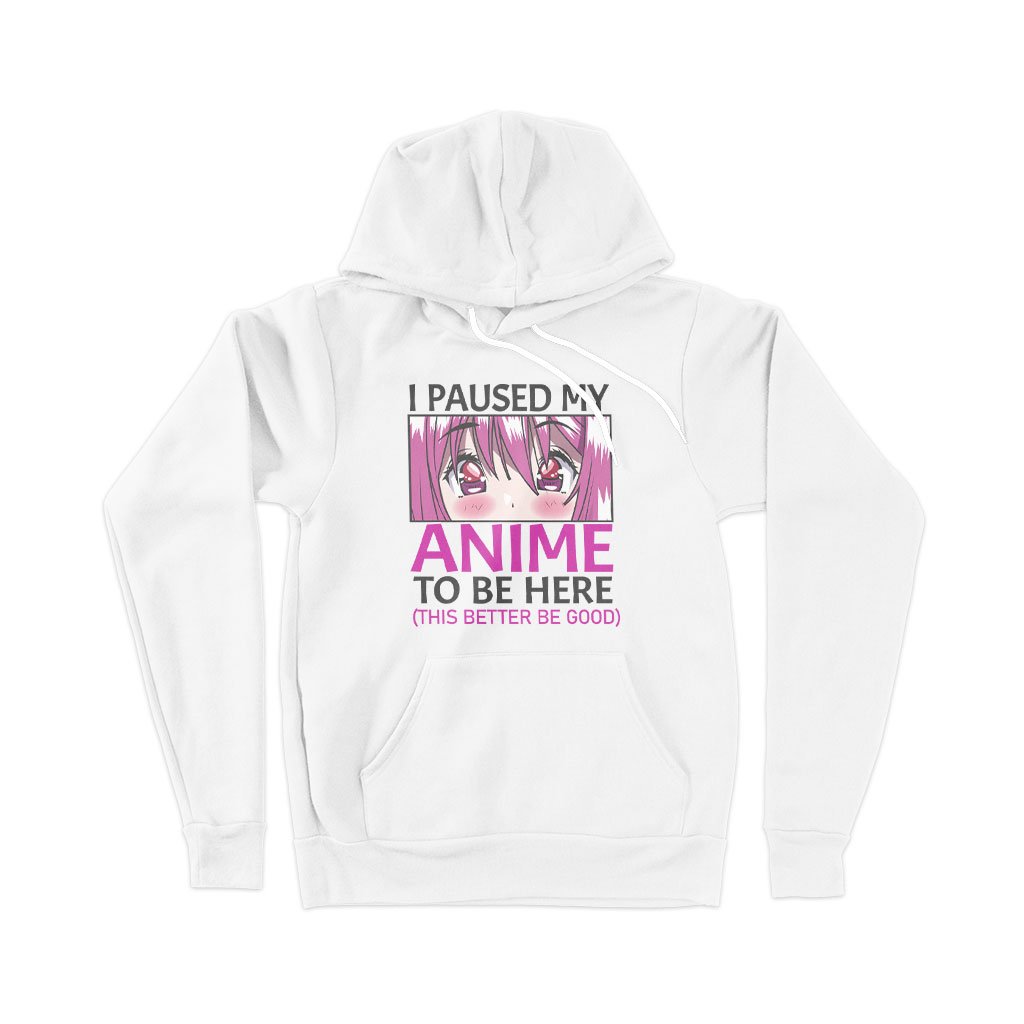 I Paused My Anime To Be Here Hoodie featuring cute anime eyes print, soft fleece material, and unisex design.