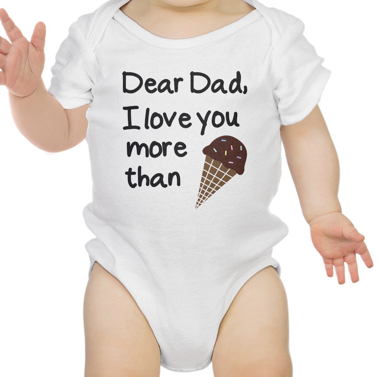 Dear Dad Icecream White Funny Design Baby Bodysuit made of 100% cotton with snap fasteners, featuring a playful design for babies.