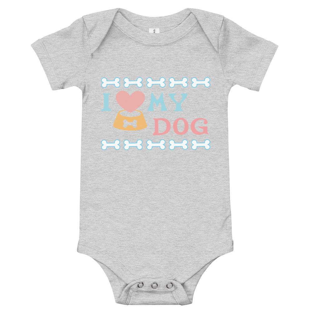 I Love My Dog Baby Bodysuit in soft cotton, featuring an envelope neckline and snap closures, perfect for dog-loving infants.