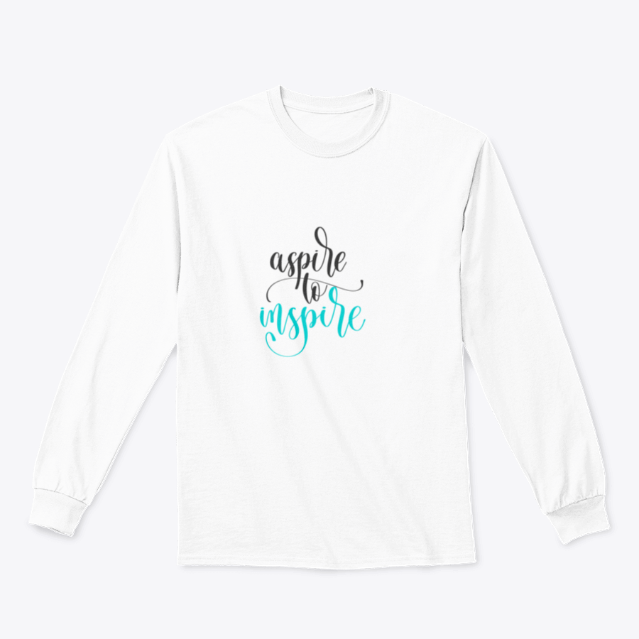 Aspire To Inspire Calligraphy Design sweatshirt featuring a stylish calligraphy print on a comfortable fabric blend.
