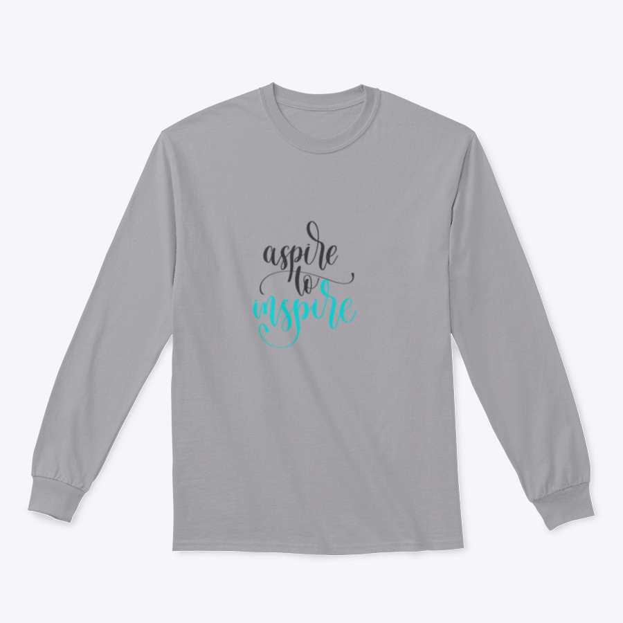 Aspire To Inspire Calligraphy Design sweatshirt featuring a stylish calligraphy print on a comfortable fabric blend.