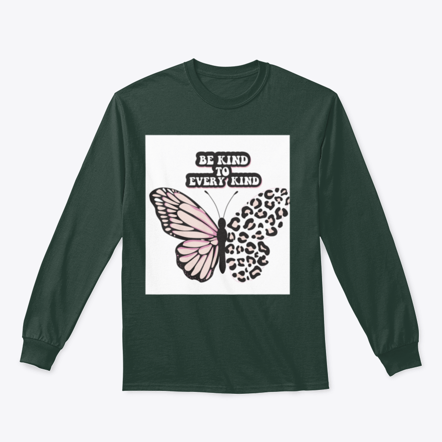 A cozy sweatshirt featuring the positive quote 'Be Kind To Every Kind' in stylish typography, showcasing its comfortable fabric and classic fit.