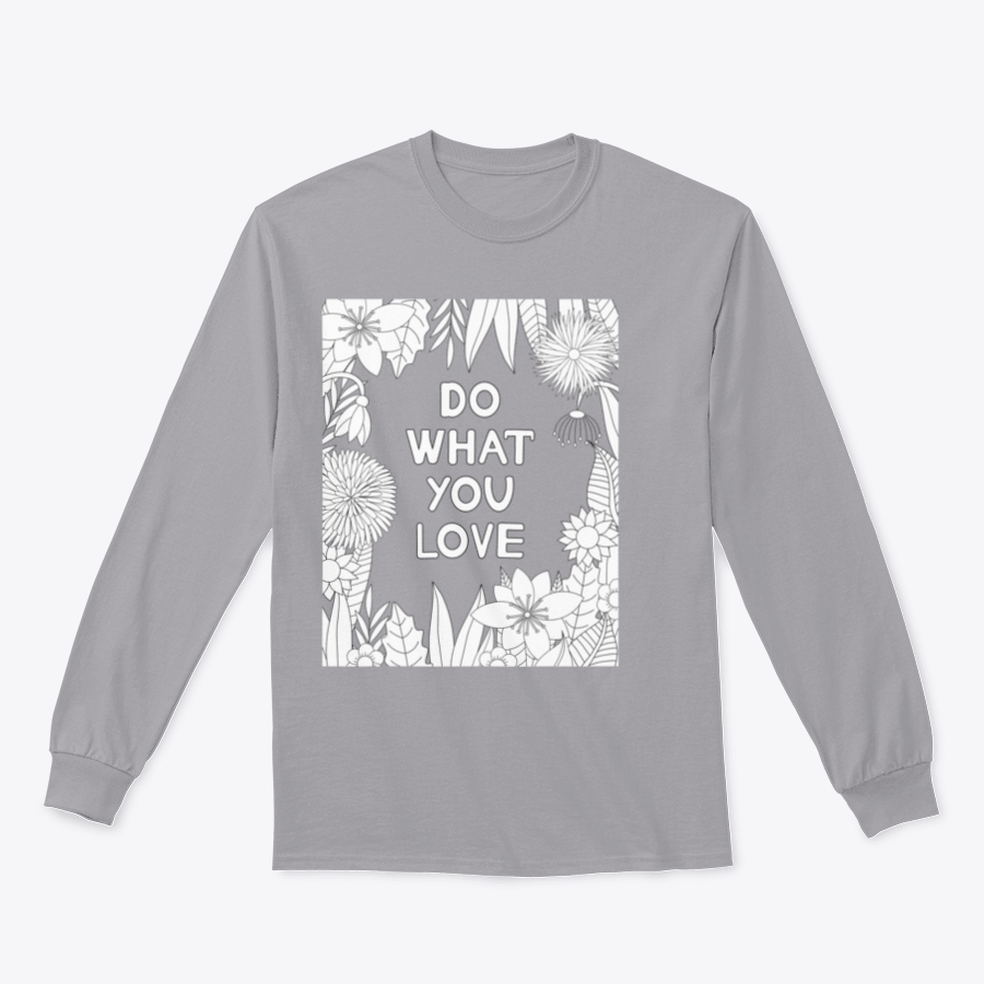 A stylish Do What You Love Design T-Shirt featuring a comfortable cotton-polyester blend, perfect for casual wear.