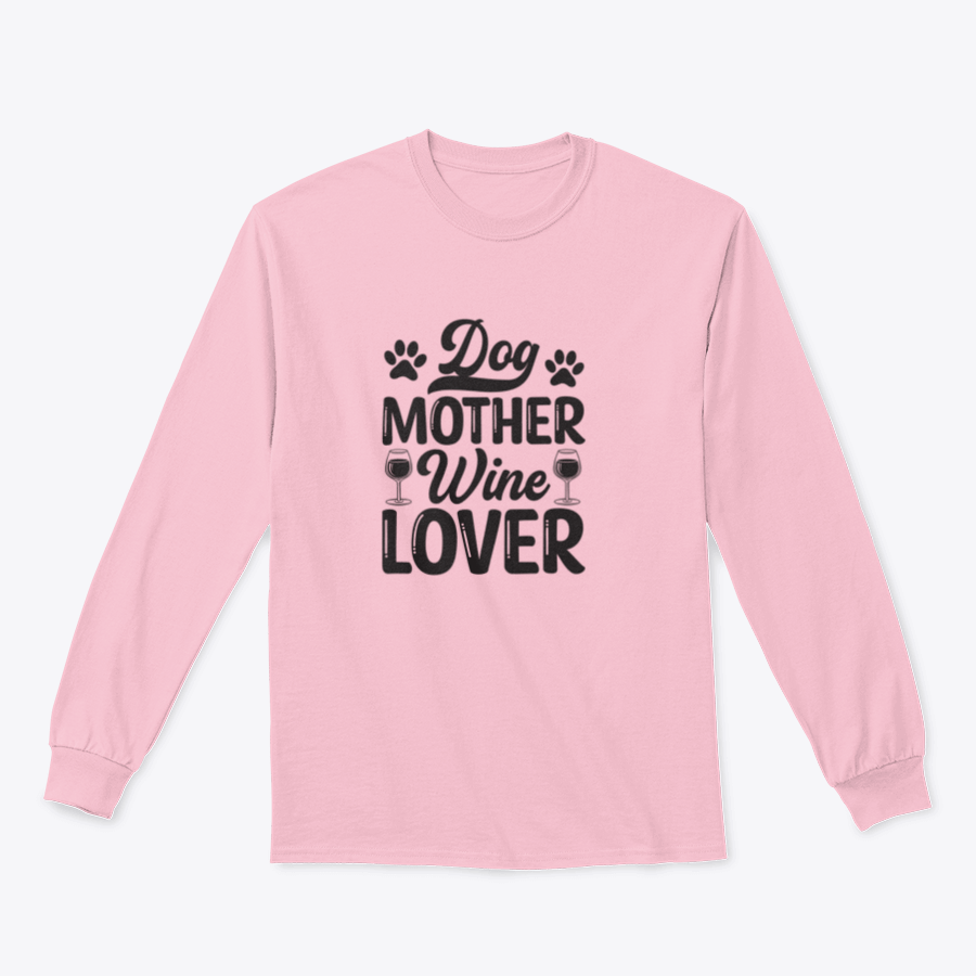 A stylish Dog Mother Wine Lover shirt featuring modern brush calligraphy, perfect for dog lovers and wine enthusiasts.