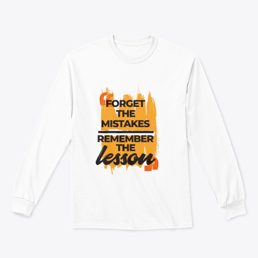 A stylish sweatshirt featuring the phrase 'Forget The Mistakes Remember', made from a comfortable cotton/polyester blend.