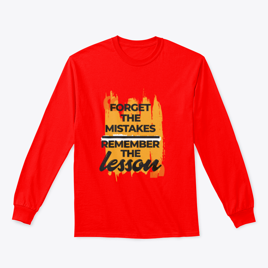 A stylish sweatshirt featuring the phrase 'Forget The Mistakes Remember', made from a comfortable cotton/polyester blend.