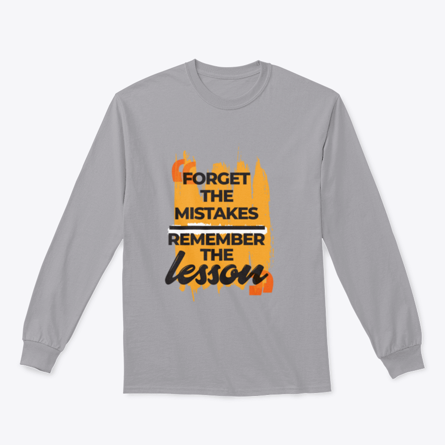 A stylish sweatshirt featuring the phrase 'Forget The Mistakes Remember', made from a comfortable cotton/polyester blend.