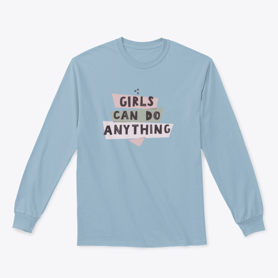 Colorful Girls Can Do Anything graphic design shirt featuring a feminist quote, made from 100% cotton with a classic fit.